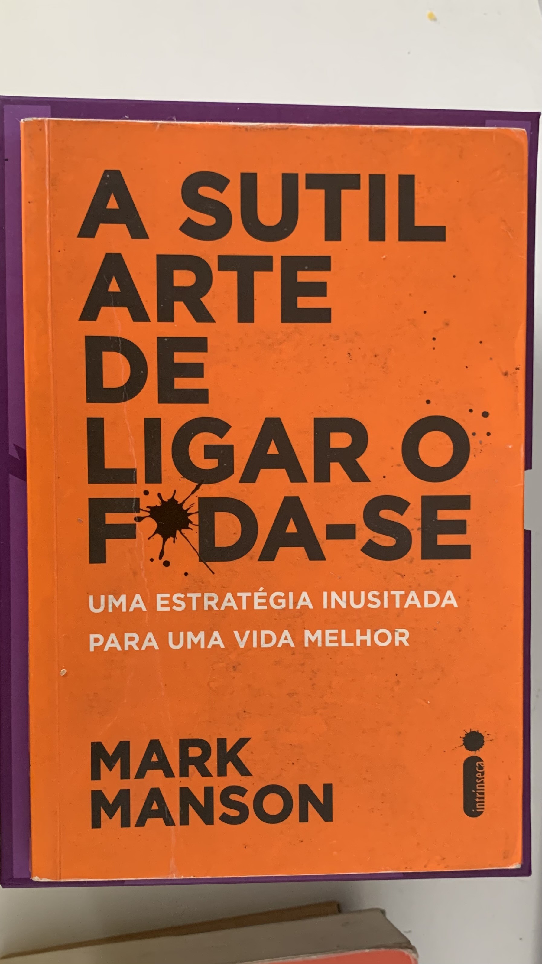 Capa do livro A Sutil Arte de Ligar o F*da-se